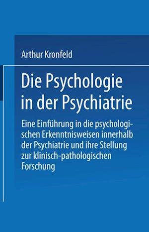 Die Psychologie in der Psychiatrie