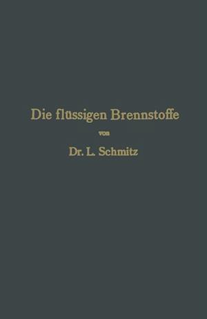 Die flüssigen Brennstoffe