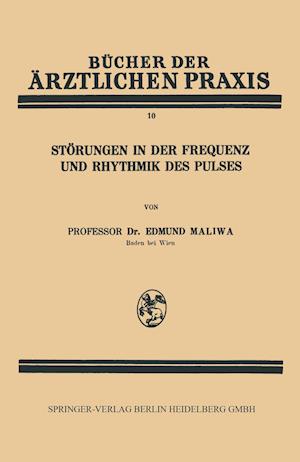 Störungen in Der Frequenz Und Rhythmik Des Pulses