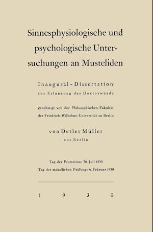 Sinnesphysiologische Und Psychologische Untersuchungen an Musteliden