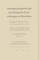 Sinnesphysiologische Und Psychologische Untersuchungen an Musteliden