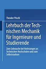 Lehrbuch der Technischen Mechanik für Ingenieure und Studierende