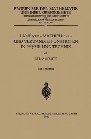 Lamésche -- Mathieusche -- Und Verwandte Funktionen in Physik Und Technik