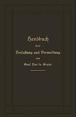 Handbuch Der Verfassung Und Verwaltung in Preußen Und Dem Deutschen Reich