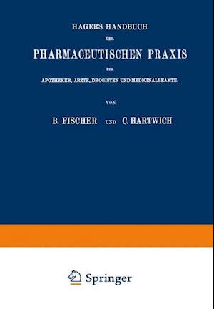 Hagers Handbuch der Pharmaceutischen Praxis