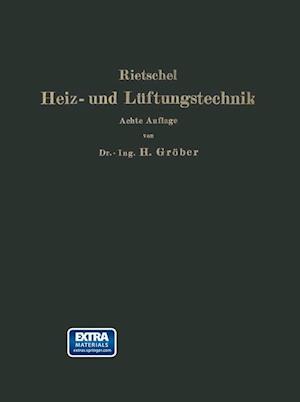 H. Rietschels Leitfaden der Heiz- und Luftungstechnik