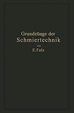 Grundzüge Der Schmiertechnik