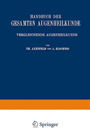 Handbuch Der Gesamten Augenheilkunde