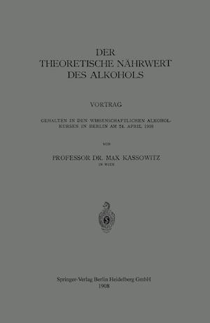 Der Theoretische Nährwert des Alkohols