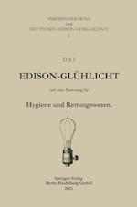 Das Edison-Glühlicht Und Seine Bedeutung Für Hygiene Und Rettungswesen