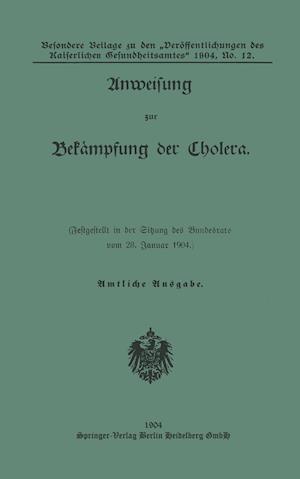 Anweisung Zur Bekampfung Der Cholera