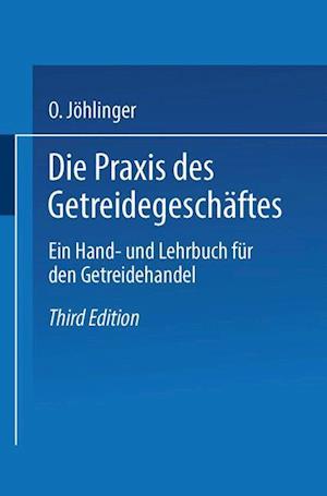 Die Praxis Des Getreidegeschäftes