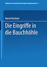 Spezieller Teil I: Die Eingriffe in der Bauchhöhle