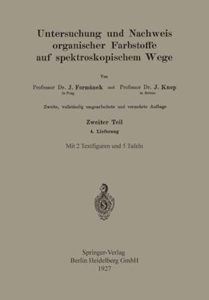 Untersuchung und Nachweis Organischer Farbstoffe auf Spektroskopischem Wege