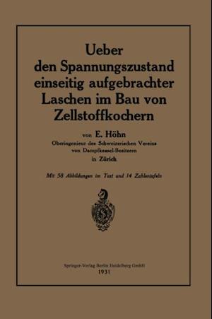 Ueber den Spannungszustand einseitig aufgebrachter Laschen im Bau von Zellstoffkochern