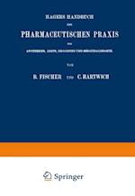 Hagers Handbuch der Pharmaceutischen Praxis