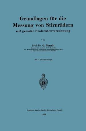 Grundlagen für die Messung von Stirnrädern mit gerader Evolventenverzahnung