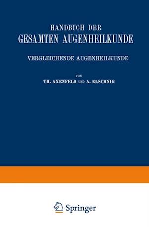 Handbuch der Gesamten Augenheilkunde