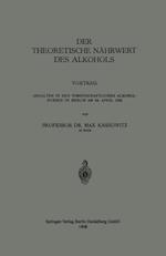 Der Theoretische Nährwert des Alkohols