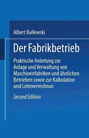 Der Fabrikbetrieb