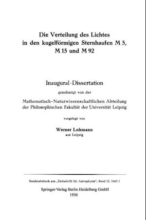 Die Verteilung des Lichtes in den kugelförmigen Sternhaufen M 5, M 15 und M 92