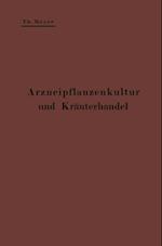 Arzneipflanzenkultur und Kräuterhandel