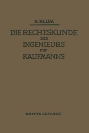 Die Rechtskunde des Ingenieurs und Kaufmanns