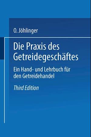 Die Praxis des Getreidegeschäftes