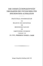 Die Oberflächenaktivität des Harnes bei Physischer und Psychischer Alteration