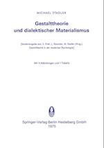 Gestalttheorie und dialektischer Materialismus