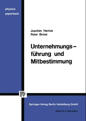 Unternehmungsführung und Mitbestimmung