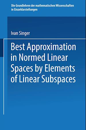 Best Approximation in Normed Linear Spaces by Elements of Linear Subspaces