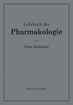 Lehrbuch der Pharmakologie im Rahmen einer allgemeinen Krankheitslehre