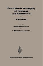 Statistische Grundlagen Zu Deutschlands Versorgung Mit Nahrungs- Und Futtermitteln