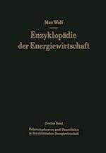 Belastungskurven Und Dauerlinien in Der Elektrischen Energiewirtschaft