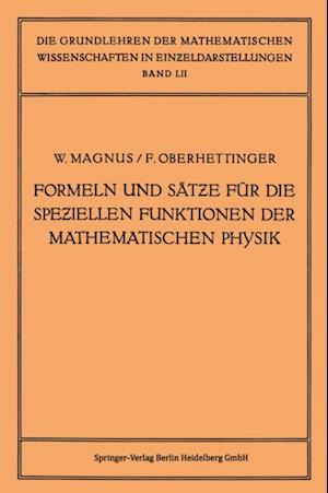 Formeln und Sätze für die Speziellen Funktionen der Mathematischen Physik