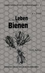 Aus dem Leben der Bienen