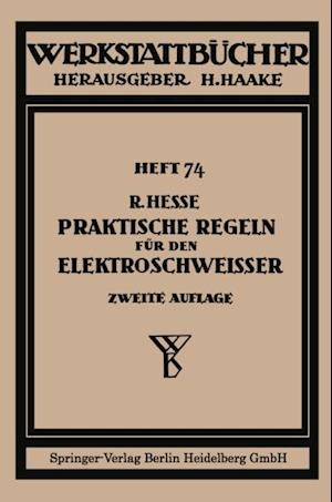 Praktische Regeln für den Elektroschweißer