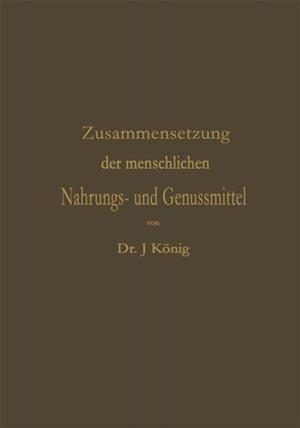 Chemische Zusammensetzung der menschlichen Nahrungs- und Genussmittel