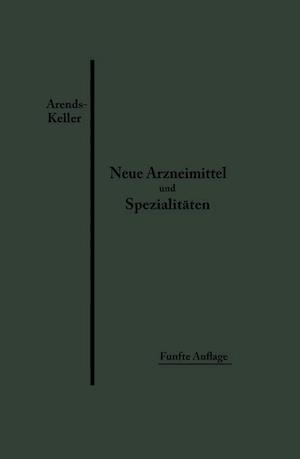 Neue Arzneimittel Und Pharmazeutische Spezialitäten