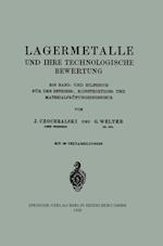 Lagermetalle Und Ihre Technologische Bewertung