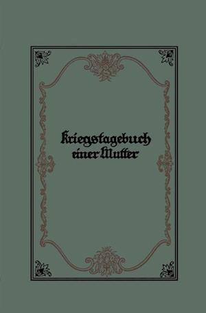 Kriegstagebuch Einer Mutter