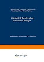 Zeitschrift Für Krebsforschung Und Klinische Onkologie / Cancer Research and Clinical Oncology