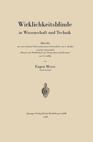 Wirklichkeitsblinde in Wissenschaft Und Technik