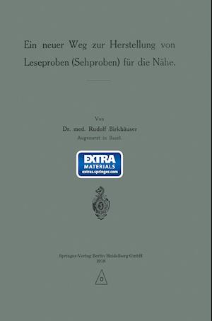 Ein Neuer Weg Zur Herstellung Von Leseproben (Sehproben) Für Die Nähe