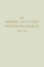 Der Verband Deutscher Elektrotechniker 1893-1918