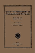 Steuer- und Anleihepolitik in Frankreich während des Krieges