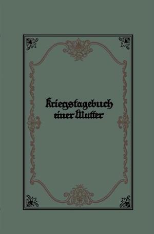 Kriegstagebuch einer Mutter