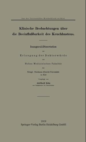 Klinische Beobachtungen über die Beeinflußbarkeit des Keuchhustens