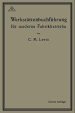 Werkstättenbuchführung für moderne Fabrikbetriebe